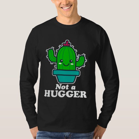 Cactus No Hugs today T-shirt (Voorkant)