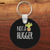 Cactus not a Hugger Cute Quote Joke Pun Sleutelhanger (Voorkant)