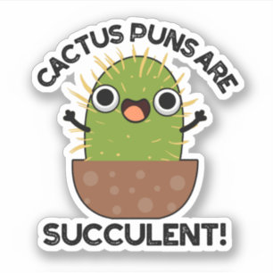 Cactus Puns is een succesvol grappig Plant Sticker