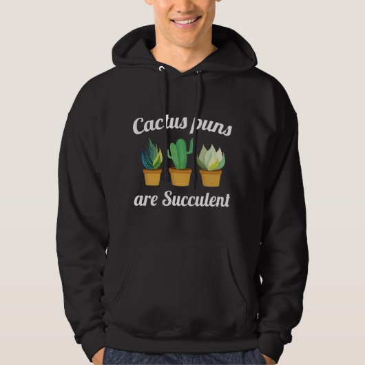 Cactus Puns is zuinig Hoodie (Voorkant)