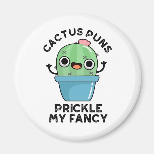 Cactus Puns Prikkelen Mijn Fancy Grappige Planten  Magneet (Voorkant)