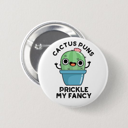 Cactus Puns Prikkelen Mijn Fancy Grappige Planten  Ronde Button 5,7 Cm (Voorkant /achterkant)
