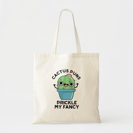 Cactus Puns Prikkelen Mijn Fancy Grappige Planten  Tote Bag (Voorkant)