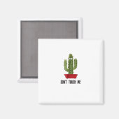 Cactus raakt me niet aan grappige ogen T-shirt Magneet (Voorkant / Achterkant)