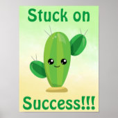 Cactus Stuck op Succes Poster (Voorkant)