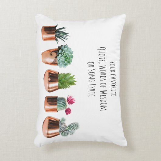 Cactus Succulent Uw favoriete Citaat, Song Accent Kussen (Voorkant(Verticaal))