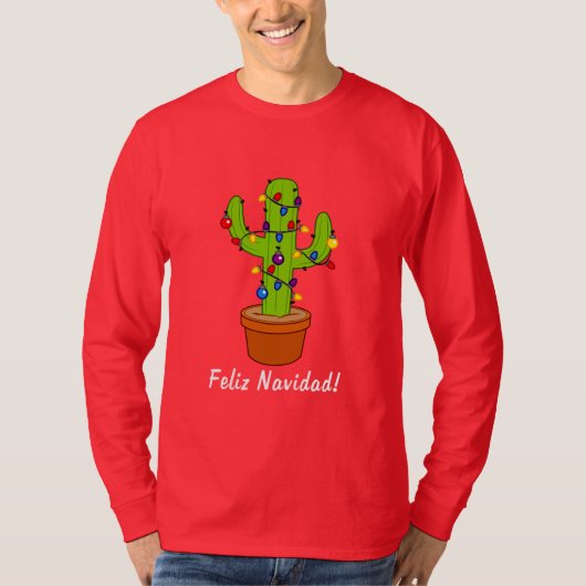 Cactus versierd voor de Feestdagen Feliz Navidad T-shirt (Voorkant)