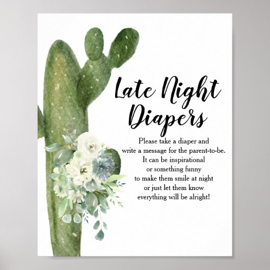 Cactus White Flowers Late Night Diapers Sign Poster (Voorkant)