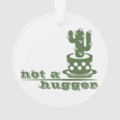 Cactussen Niet knuffelen cactus grapje Ornament (achterkant)