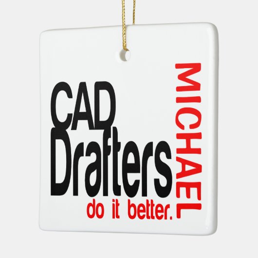 CAD Drafters doen het beter AANGEPAST Keramisch Ornament (Links)