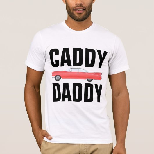 CADDY DADDY CLASSIC CAR DAD T-Shirts (Voorkant)