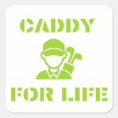 Caddy for Life Green Golfer Square Sticker (Voorkant)