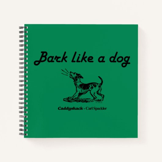 Caddyshack | Bark als een hond. Notitieboek (Voorkant)