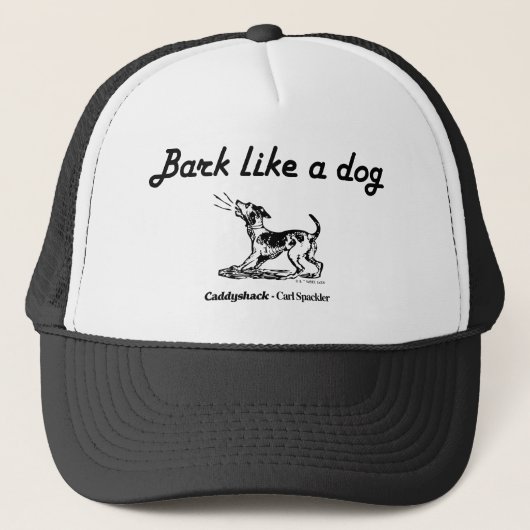 Caddyshack | Bark als een hond. Trucker Pet (Voorkant)