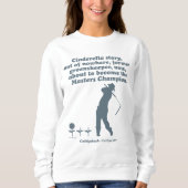 Caddyshack | Cindrella Story Trui (Voorkant)