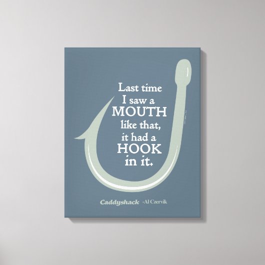 Caddyshack | De laatste keer dat ik zo'n mond zag Canvas Afdruk (Voorkant)