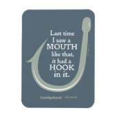 Caddyshack | De laatste keer dat ik zo'n mond zag Magneet (Verticaal)