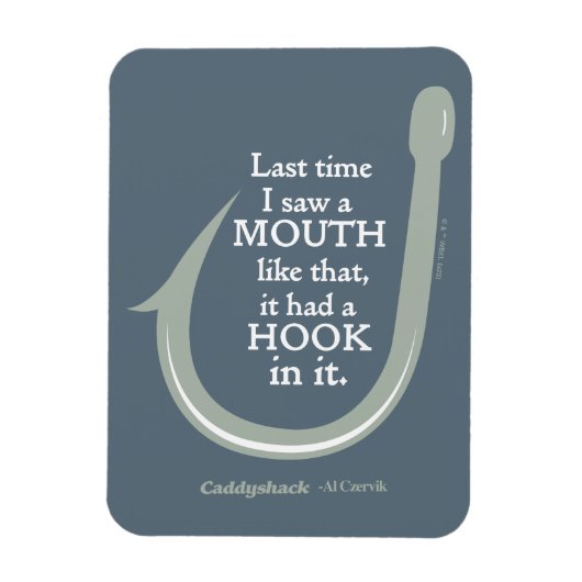 Caddyshack | De laatste keer dat ik zo'n mond zag Magneet (Verticaal)