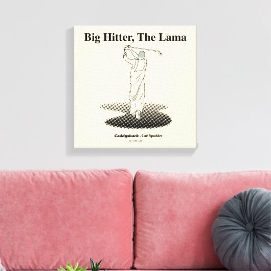 Caddyshack | Grote Hitter, de lama Canvas Afdruk (Insitu (Woonkamer))