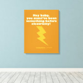 Caddyshack | Hé Baby, je moet iets zijn geweest Canvas Afdruk (Insitu (Houten vloer))