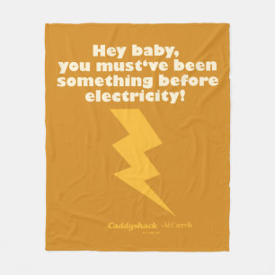 Caddyshack   Hé Baby, je moet iets zijn geweest Fleece Deken