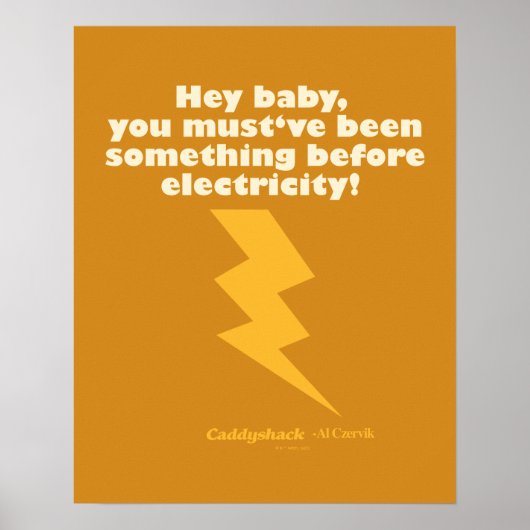 Caddyshack | Hé Baby, je moet iets zijn geweest Poster (Voorkant)