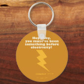 Caddyshack | Hé Baby, je moet iets zijn geweest Sleutelhanger (Voorkant)