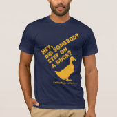 Caddyshack Hé, is iemand op een wagen gestapt? T-shirt (Voorkant)