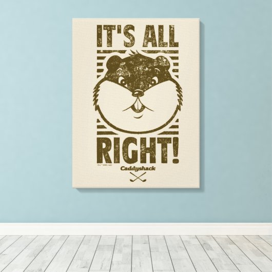 Caddyshack | Het is goed! Canvas Afdruk (Insitu (Houten vloer))