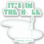 Caddyshack | Het is in het gat Sticker (Voorkant)