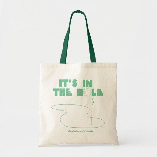 Caddyshack | Het is in het gat Tote Bag (Voorkant)