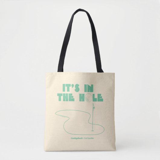 Caddyshack | Het is in het gat Tote Bag (Voorkant)