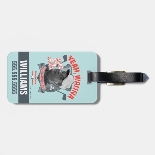 Caddyshack | Ja, wil je 14 dollar de moeite waard Bagagelabel (Achterkant horizontaal)