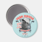 Caddyshack | Ja, wil je 14 dollar de moeite waard Magneet (Voorkant / Achterkant)