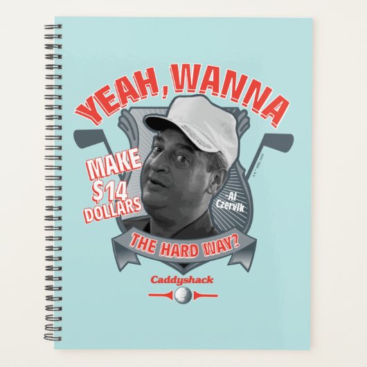 Caddyshack | Ja, wil je 14 dollar de moeite waard  Planner (Voorkant)