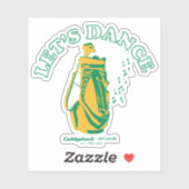 Caddyshack | Laten we Dance Sticker (Vel)