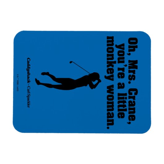 Caddyshack | Oh Mrs Crane Magneet (Horizontaal)