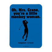 Caddyshack | Oh Mrs Crane Magneet (Verticaal)