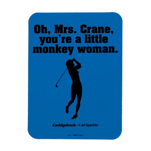 Caddyshack | Oh Mrs Crane Magneet (Verticaal)