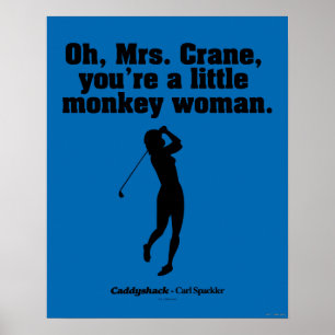 Caddyshack   Oh Mrs Crane Poster