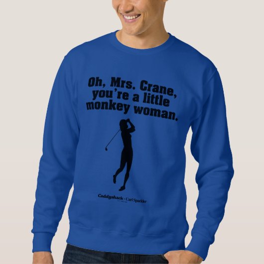 Caddyshack | Oh Mrs Crane Trui (Voorkant)