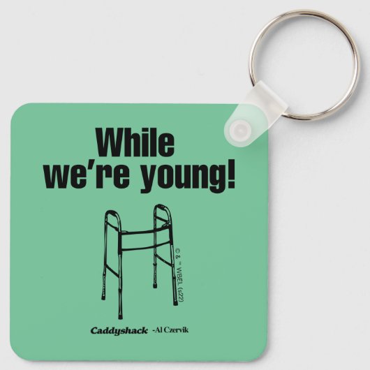 Caddyshack | Terwijl we jong zijn. Sleutelhanger (Achterkant)