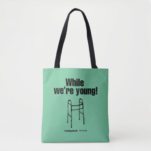 Caddyshack | Terwijl we jong zijn. Tote Bag (Voorkant)