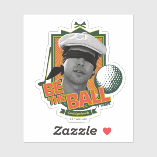 Caddyshack | Wees de bal Sticker (Vel)