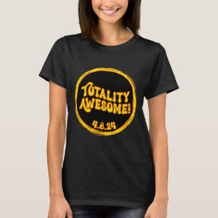 Cadeaau voor zonsverduistering in april Totale zon T-shirt