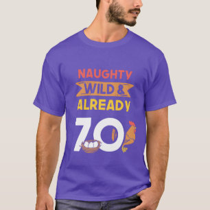 Cadeau 70 jaar verjaardag vrouwen Kip grappig T-shirt