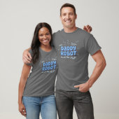 Cadeau Daddy Robot T-shirt (Unisex)