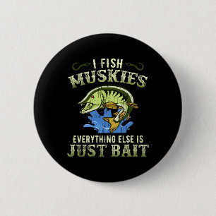 Cadeau-idee voor musky-vissen Muskie T-shirt  Ronde Button 5,7 Cm