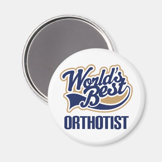 Cadeau-idee voor orthotist (beste werelden) magneet (Voorkant / Achterkant)