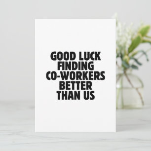 Cadeau-idee voor vertrekkende collega, Grappig col Kaart